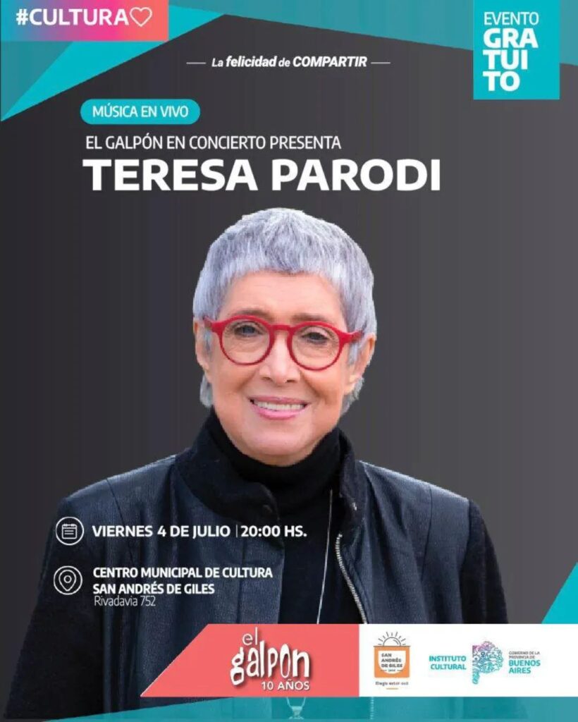 El galpón cultural celebra su aniversario con teresa parodi